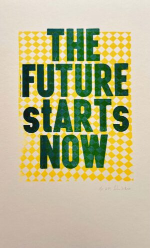 The Future Starts Now